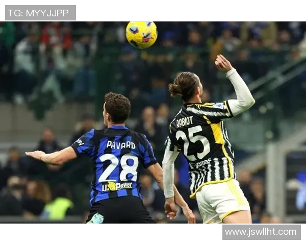 足总杯精彩对决国米与尤文图斯1比1平局补时进球引发全场狂欢